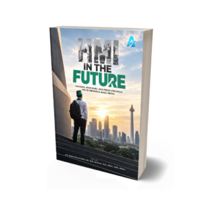 HMI in The Future (Gagasan, Arah Baru, dan Peran Strategis HMI di Indonesia Masa Depan)